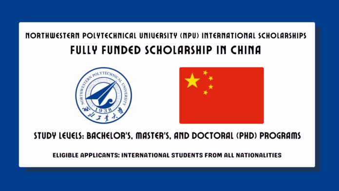 Northwestern Polytechnical University Scholarships