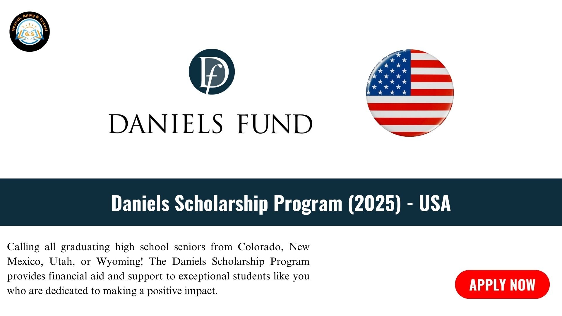 Daniels Scholarship Program (2025) USA GrabScholarships