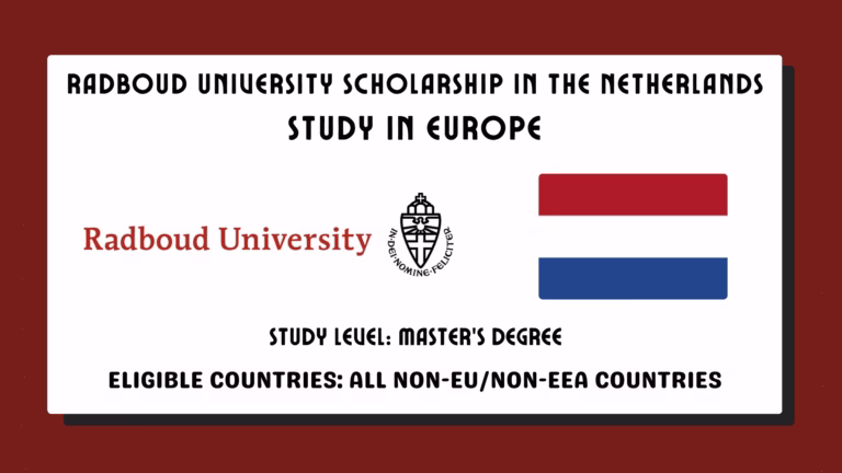 Radboud University Scholarship 2026 in the Netherlands | Study in Europe
