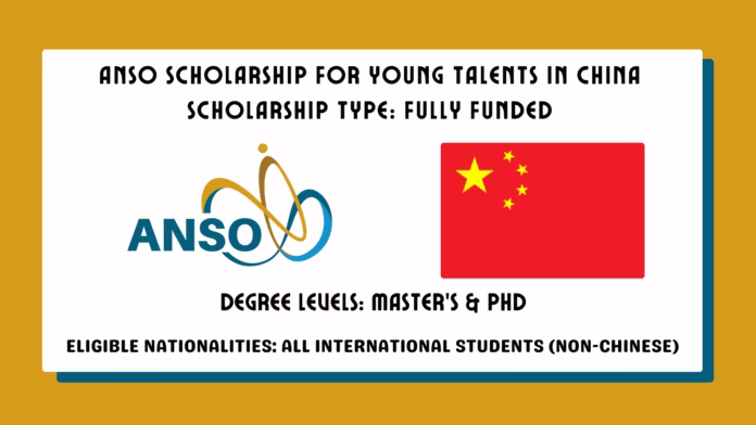 ANSO Scholarship for Young Talents in China