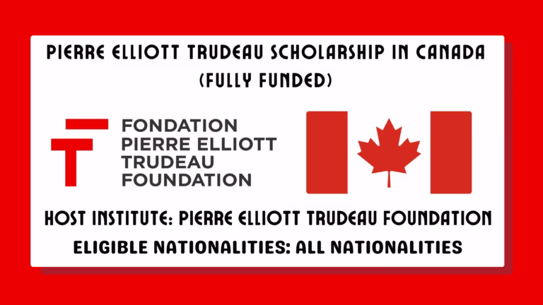 Pierre Elliott Trudeau Scholarship in Canada