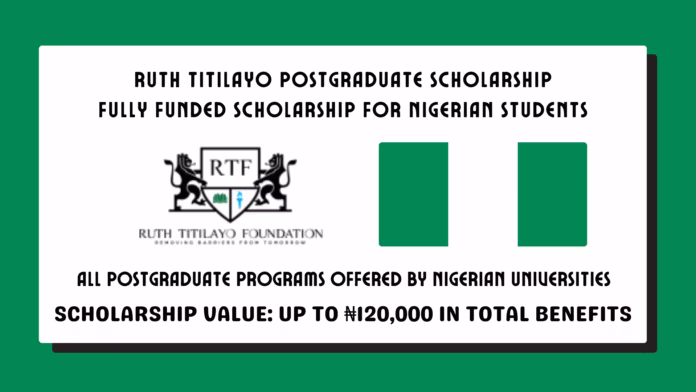 Ruth Titilayo Postgraduate Scholarship