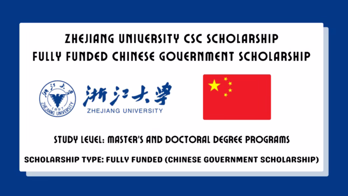 Zhejiang University CSC Scholarship