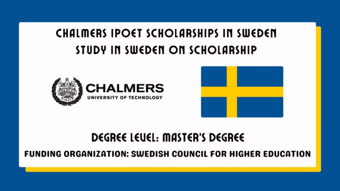 Chalmers IPOET Scholarships
