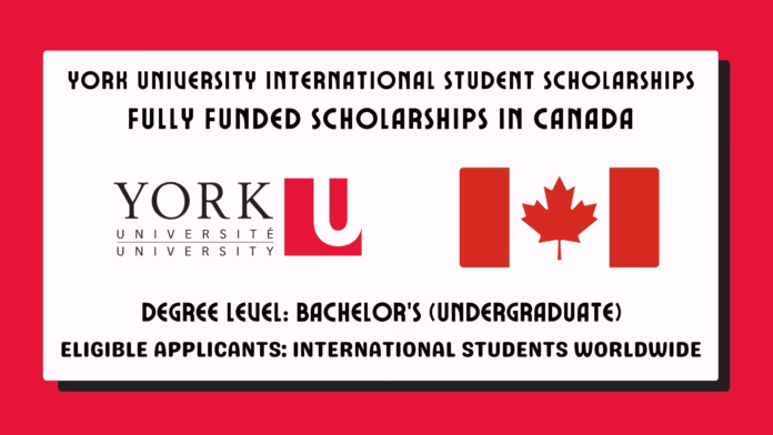 York University International Student Scholarships