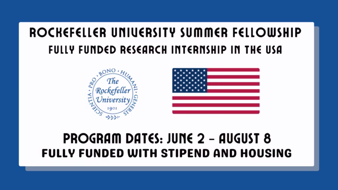 Rockefeller University Summer Fellowship
