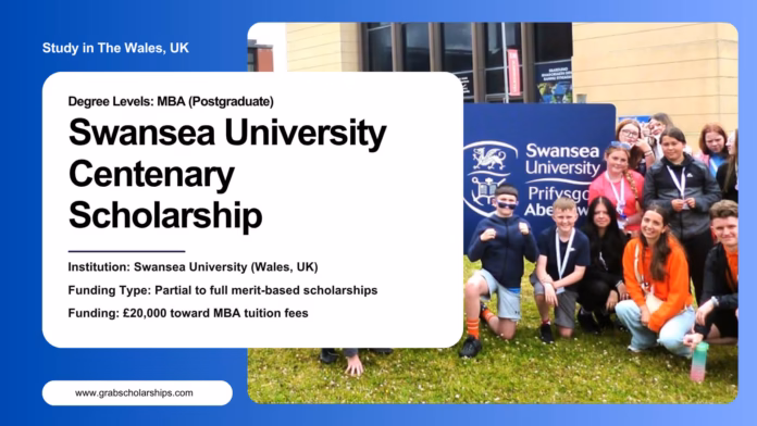 Swansea University Centenary Scholarship