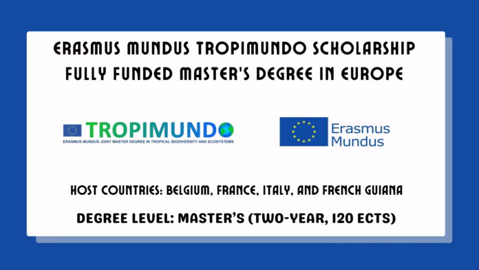 Erasmus Mundus TROPIMUNDO Scholarship