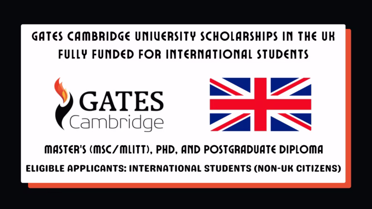 Gates Cambridge University Scholarships