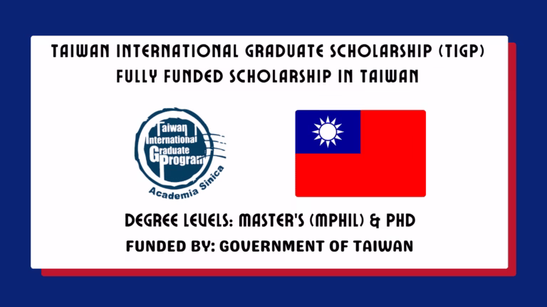 Taiwan International Graduate Scholarship (TIGP)