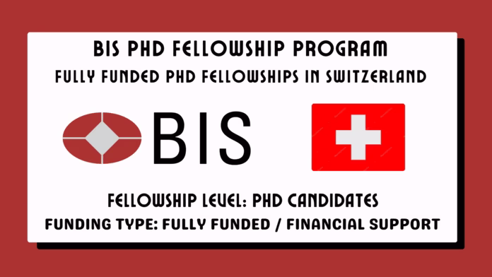BIS PhD Fellowship Program