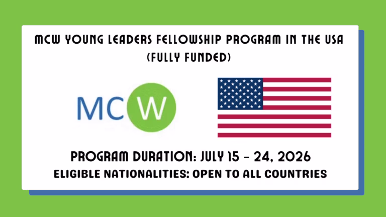 MCW Young Leaders Fellowship Program 2026 in the USA (Fully Funded)