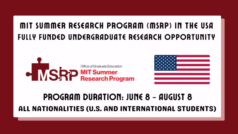 MIT Summer Research Program (MSRP) 2026 in the USA | Fully Funded Undergraduate Research Opportunity