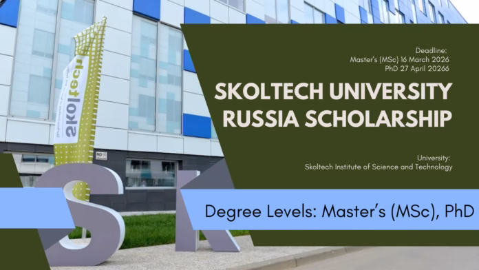 Skoltech University Russia Scholarship